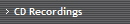 CD Recordings